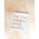 HOMELY CREATURES WHITE TO THE MOON AND BACK BANNER